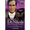 The Complete Dr Nikola-Man of Mystery: Volume 2-The Lust of Hate, Dr Nikola's Experiment & Farewell, Nikola - Hardcover