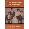 The Armenians in America - Paperback