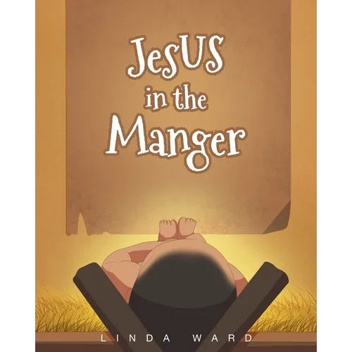 Jesus in the Manger - Paperback