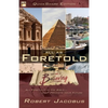 Foretold - QuickShare Edition: Seeing is Believing - Paperback