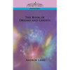 The Book of Dreams and Ghosts - Paperback
