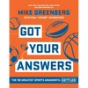 Got Your Answers: The 100 Greatest Sports Arguments Settled - Hardcover