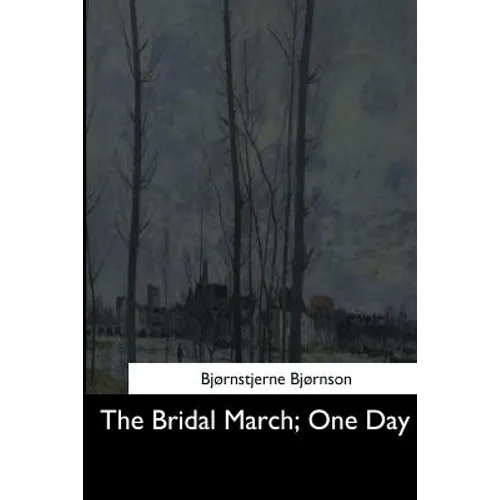 The Bridal March: One Day - Paperback