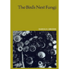 The Bird's Nest Fungi - Paperback