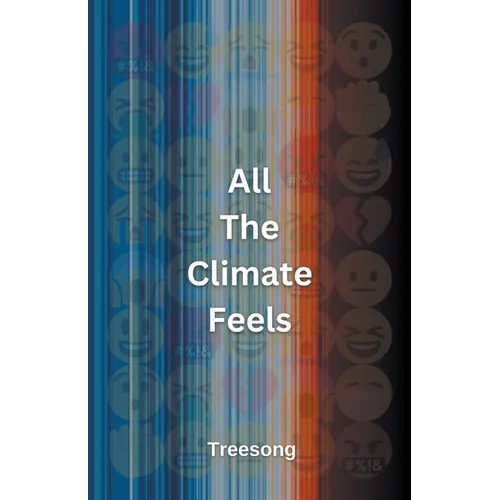 All The Climate Feels - Paperback