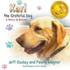 Karl the Grateful Dog: A Story of Rescue - Paperback