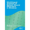 Multilingual Aspects of Speech Sound Disorders in Children - Paperback