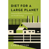 Diet for a Large Planet: Industrial Britain, Food Systems, and World Ecology - Paperback
