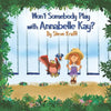 Won't Somebody Play With Annabelle Kay? - Paperback