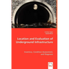 Location and Evaluation of Underground Infrastructure - Paperback