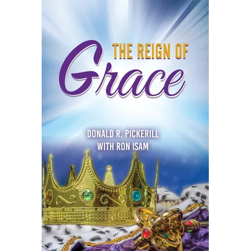 The Reign of Grace - Paperback