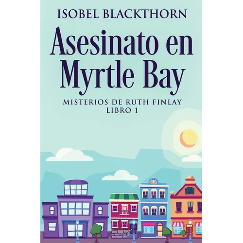Asesinato en Myrtle Bay - Paperback