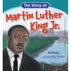 The Story of Martin Luther King Jr. - Board Book
