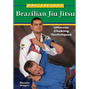 Masterclass Brazilian Jiu Jitsu: Ultimate Choking Techniques - Paperback