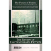 Review of Contemporary Fiction: XVI, #1: The Future of Fiction - Paperback