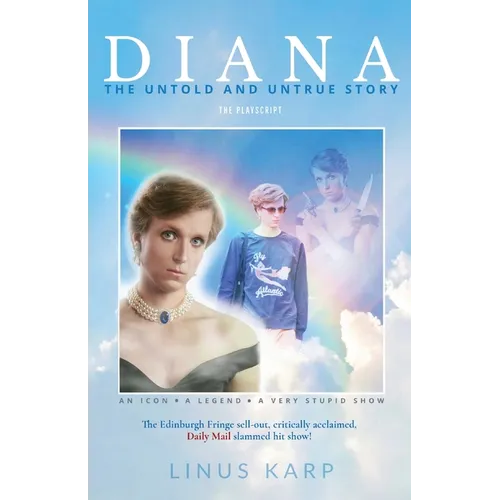 Diana: The Untold and Untrue Story - Paperback