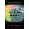 The Trail of the Serpent - Paperback