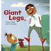 Giant Legs - Hardcover