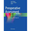 Preoperative Assessment: A Case-Based Approach - Paperback