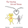 The Dancing Cat and Mouse - Hardcover
