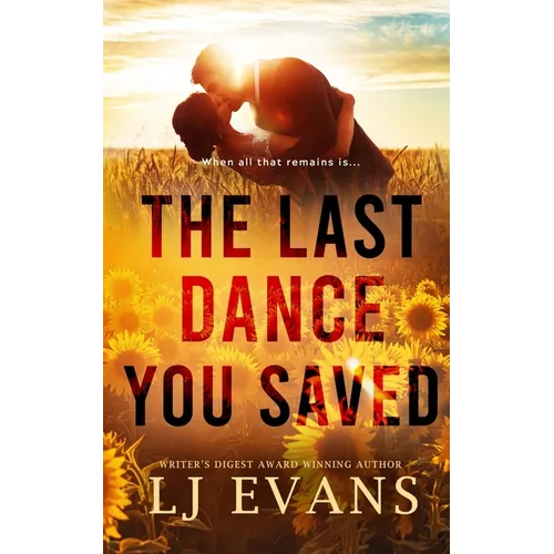 The Last Dance You Saved - Paperback