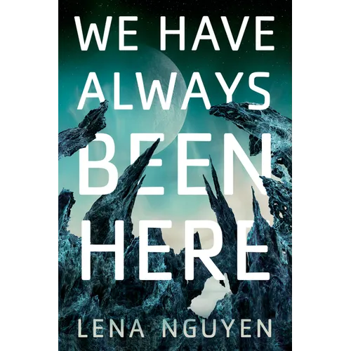 We Have Always Been Here - Paperback