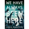 We Have Always Been Here - Paperback