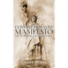 The Constitutionalist Manifesto - Hardcover