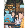 Timothy and Mr. Tree - Hardcover
