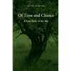 Of Time and Chance: A Love Story of the '60s - Paperback