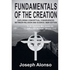 Fundamentals of the Creation - Paperback