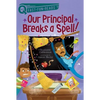 Our Principal Breaks a Spell!: A Quix Book - Paperback