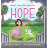 Hope: Book 1 in the "Ellie Asks" series - Hardcover