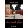 Strait Is the Gate (La Porte Etroite) - Paperback