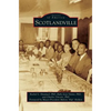 Scotlandville - Hardcover