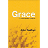 Grace: A Leader's Guide to a Better Us - Paperback