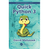 Quick Python 3 - Hardcover