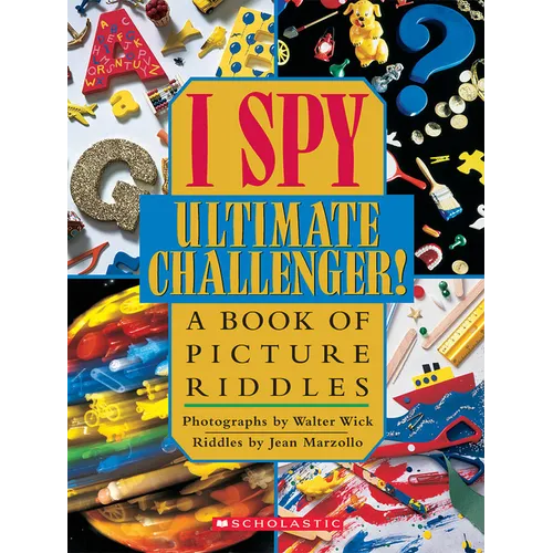 I Spy Ultimate Challenger: A Book of Picture Riddles - Hardcover
