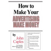 How to Make Your Advertising Make Money - Paperback