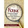 Fake: Famous Forged Documents and Their Historical Legacy - Paperback