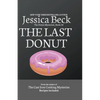 The Last Donut - Paperback