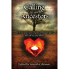 Calling To Our Ancestors - Paperback