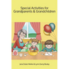 Special Activities for Grandparents and Grandchildren - Paperback