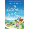 The Little House by the Sea: The perfect feel-good summer read - Paperback