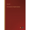 First Lessons in English Grammar - Paperback