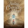 Finding Chocolate Alleys! - Hardcover
