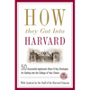 How They Got Into Harvard - Paperback