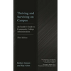 Thriving and Surviving on Campus: An Insider's Guide to Community College Administration - Paperback
