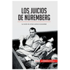 Los Juicios de Núremberg: La noción de crimen contra la humanidad - Paperback