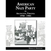 American Nazi Party in Arlington, Virginia 1958-1984 - Paperback